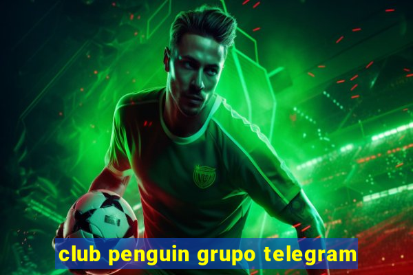 club penguin grupo telegram